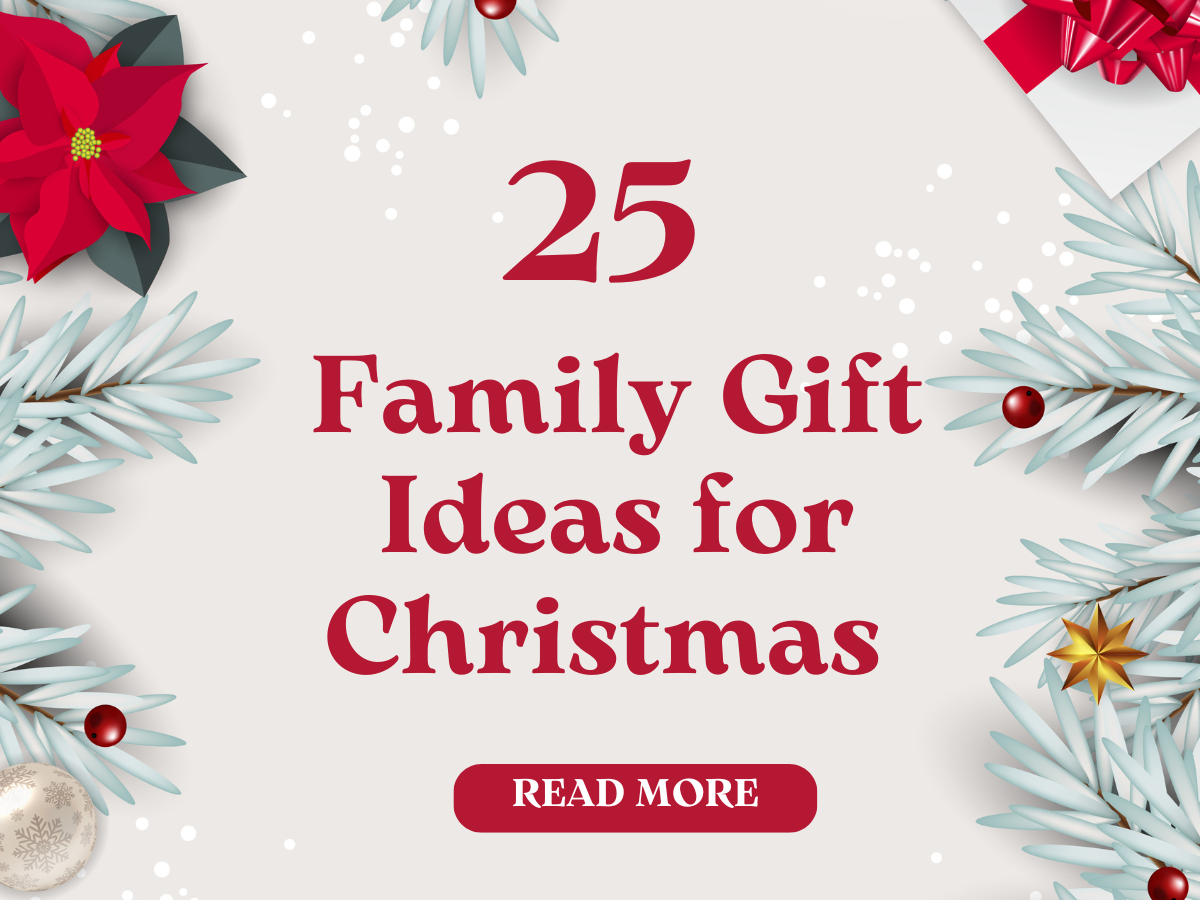 25 Family Gift Ideas for Christmas - 1