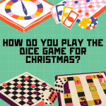 How do You Play the Dice Game for Christmas? - 12