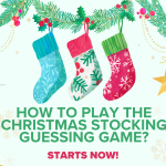 How to Play the Christmas Stocking Guessing Game? - 10