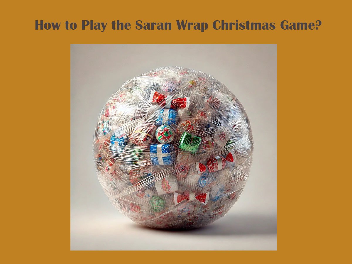 How to Play the Saran Wrap Christmas Game? - 1